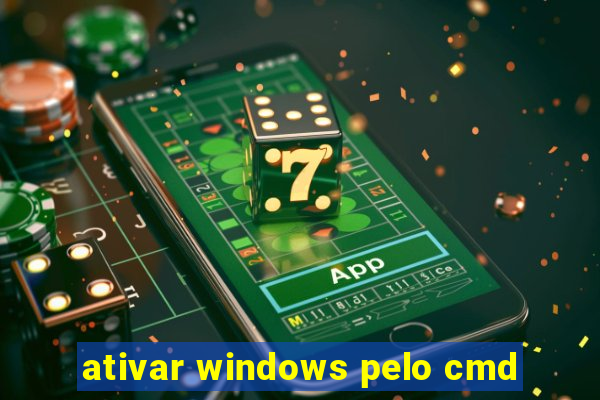 ativar windows pelo cmd